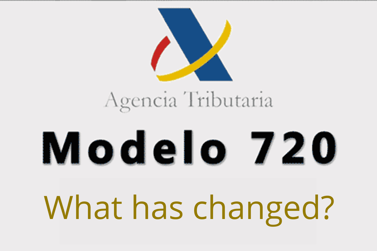 What has changed for the Modelo 720?