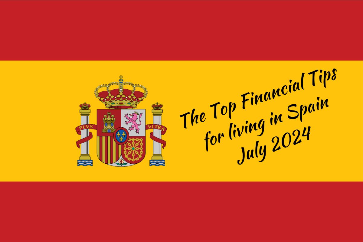 Top financial tips – Spain July 2024